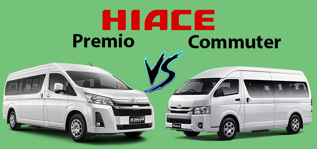 Toyota Hiace Premio vs Commuter