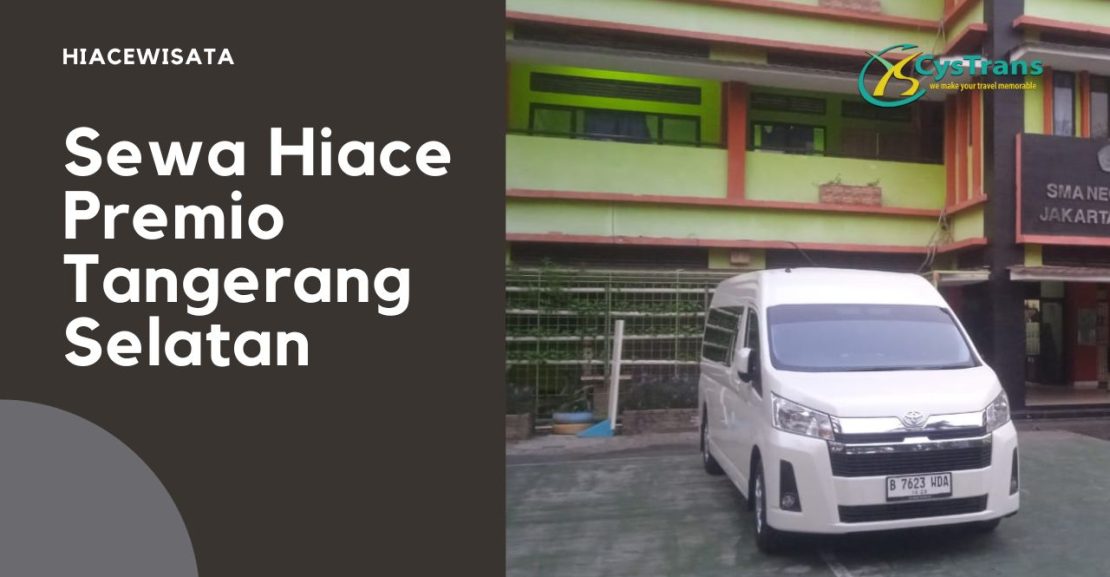 sewa hiace premio tangsel