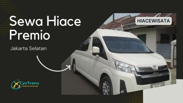 sewa hiace premio jakarta selatan