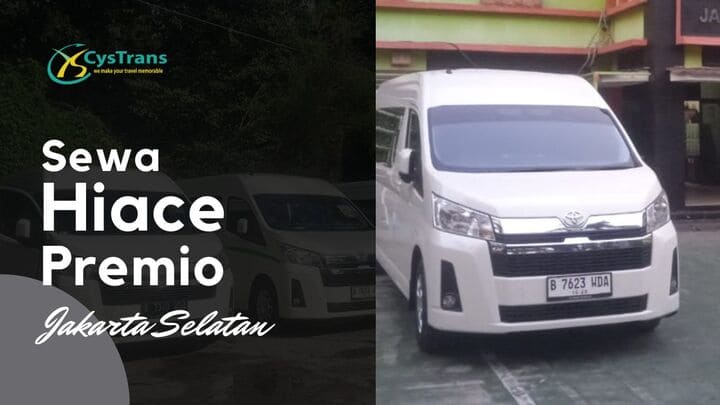sewa hiace premio terbaik jakarta selatan