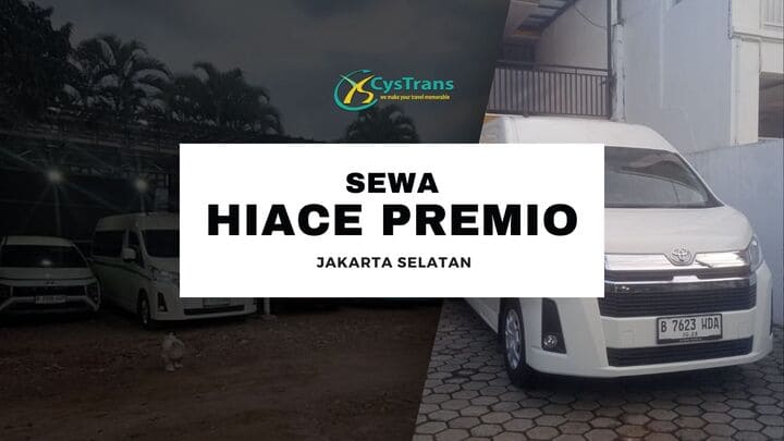 sewa hiace premio jakarta selatan terbaik