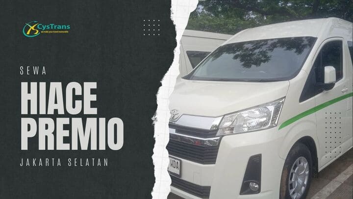 sewa toyota hiace premio jaksel