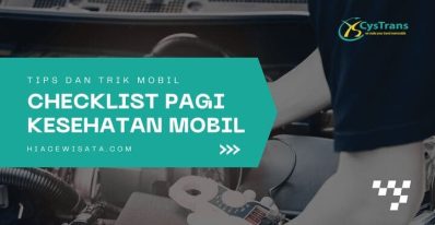 Checklist Pagi Kesehatan Mobil