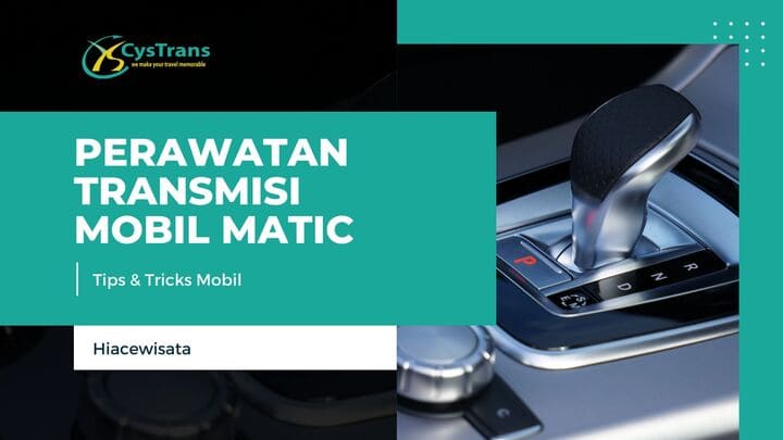 Perawatan Transmisi Mobil Matic