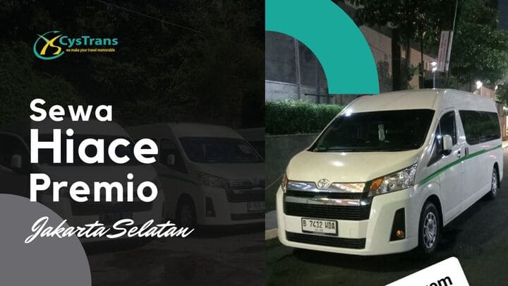 rekomendasi sewa hiace premio terbaik jakarta selatan