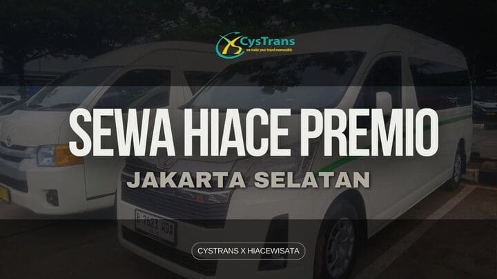 rental sewa hiace premio jaksel