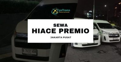Sewa Hiace Premio di Jakarta Pusat