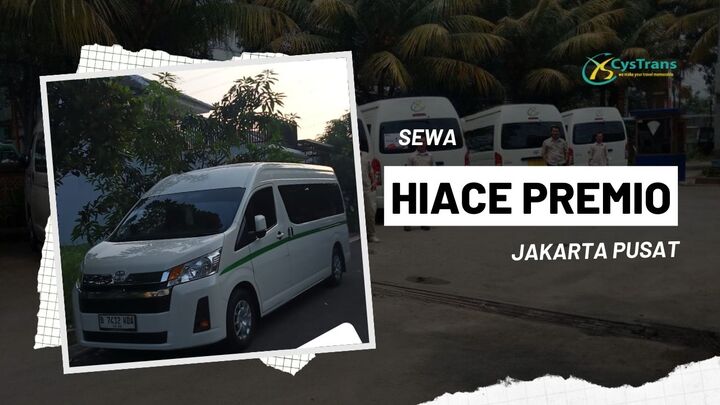 sewa hiace premio jakarta pusat jakpus