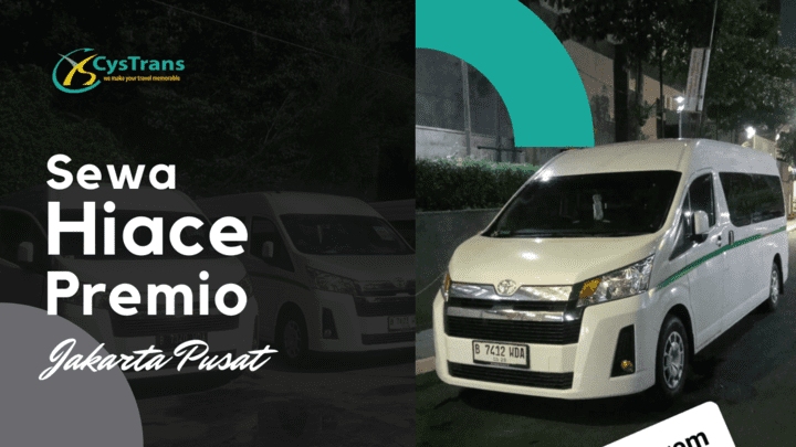 Sewa mobil Toyota Hiace Premio Jakarta Pusat