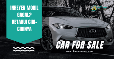 Inreyen Mobil Gagal? Ketahui Ciri-cirinya